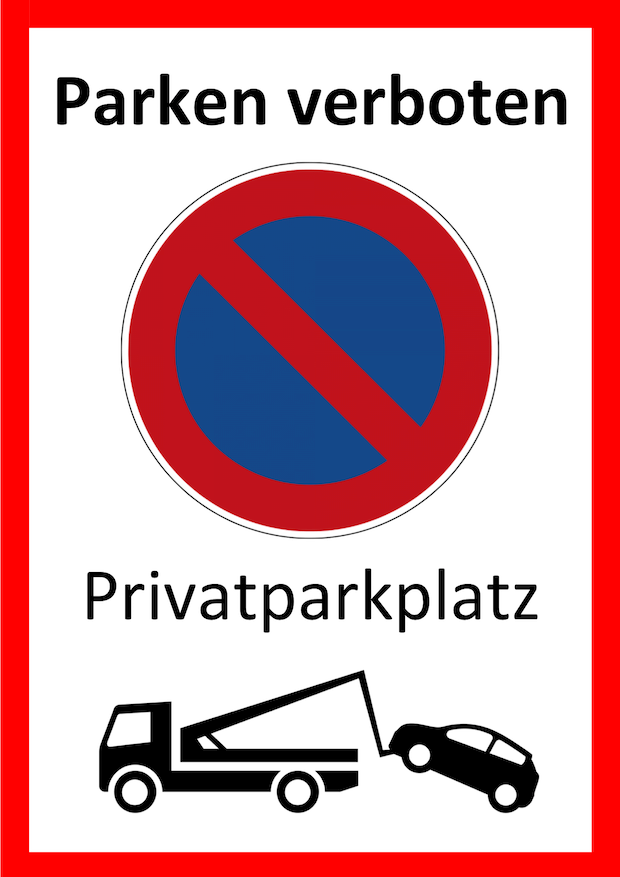 Hinweis Schild Parkplatz Schilder Parkverbot Parkverbotsschild Parken verboten